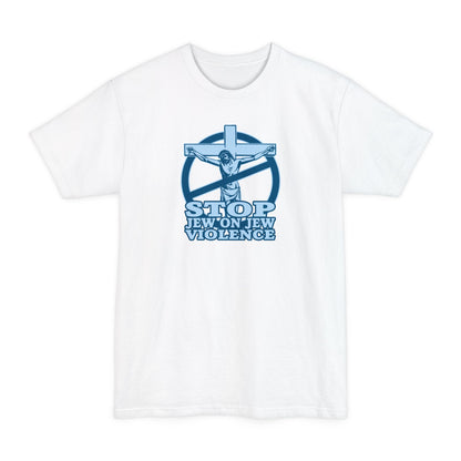 Stop Jew On Jew Violence - Men's Tall T-Shirt