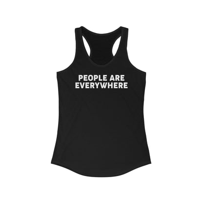 People Are Everywhere - Women's Racerback Tank