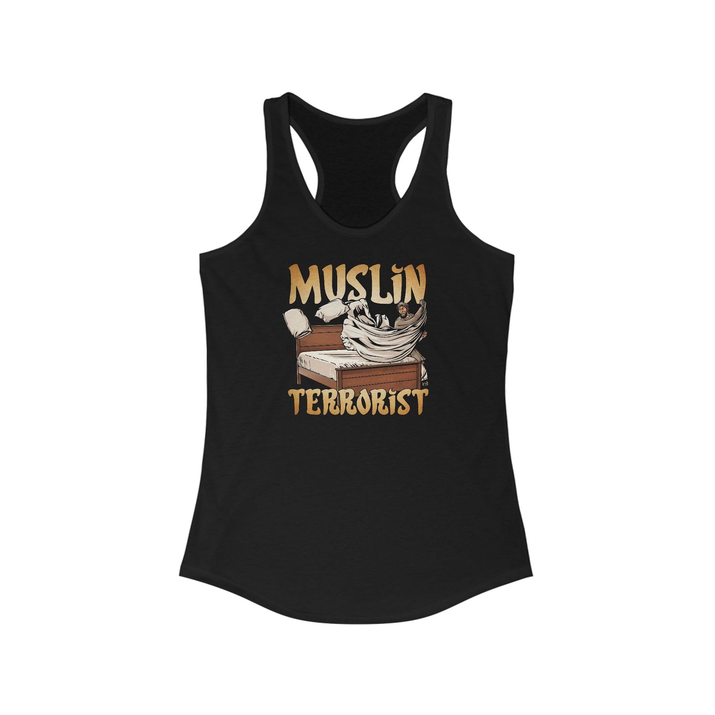 Muslin Terrorist - Women's Racerback Tank