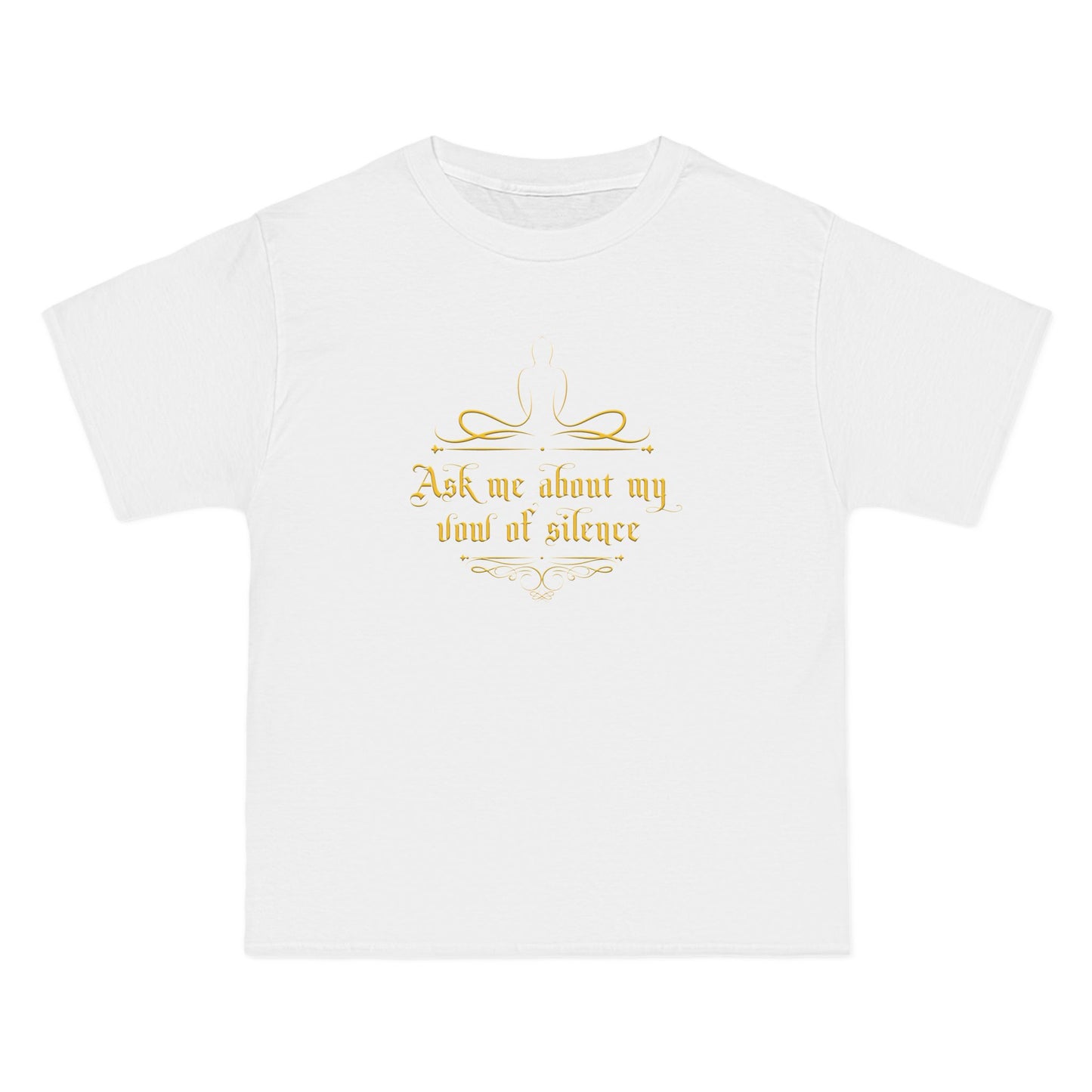 Ask Me About My Vow Of Silence - Men's Heavyweight T-Shirt