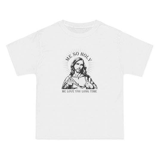 Me So Holy Me Love You Long Time - Men's Heavyweight T-Shirt