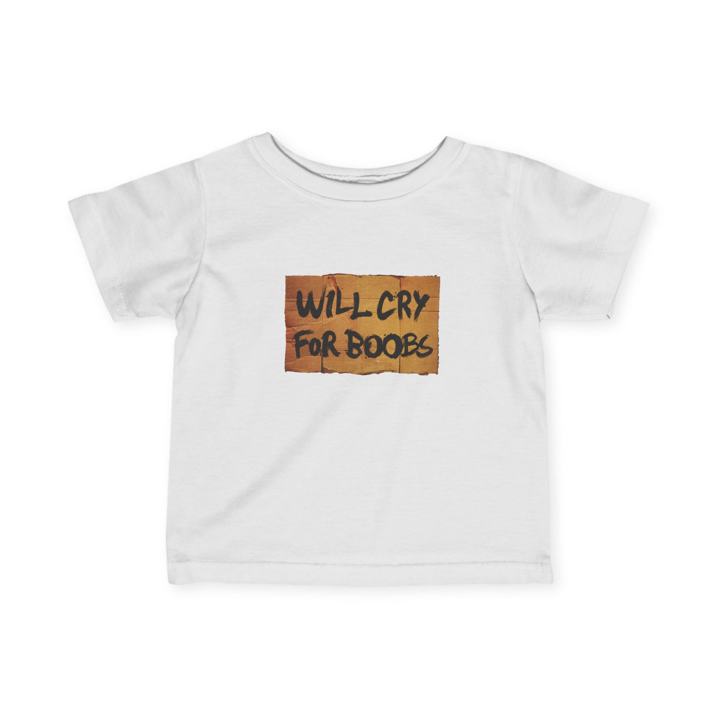 Will Cry For Boobs - Baby T-Shirt