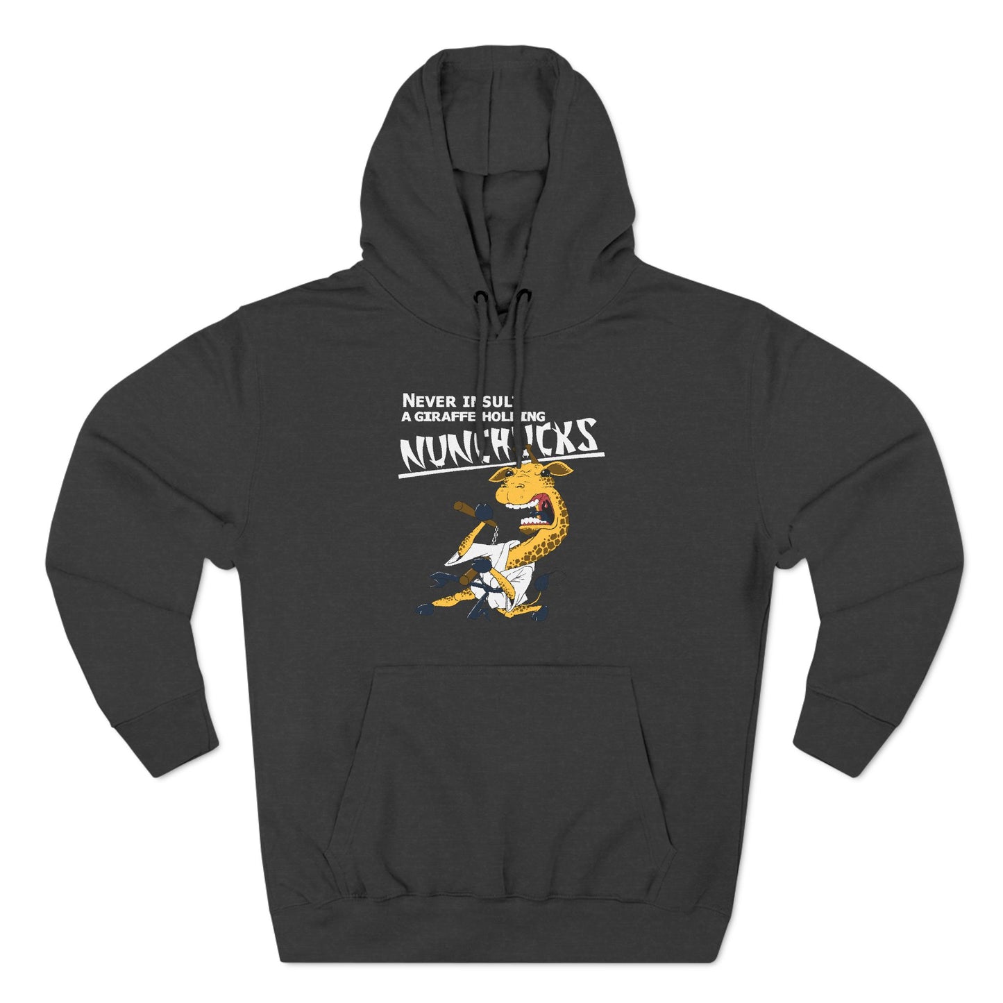 Never Insult A Giraffe Holding Nunchucks - Hoodie