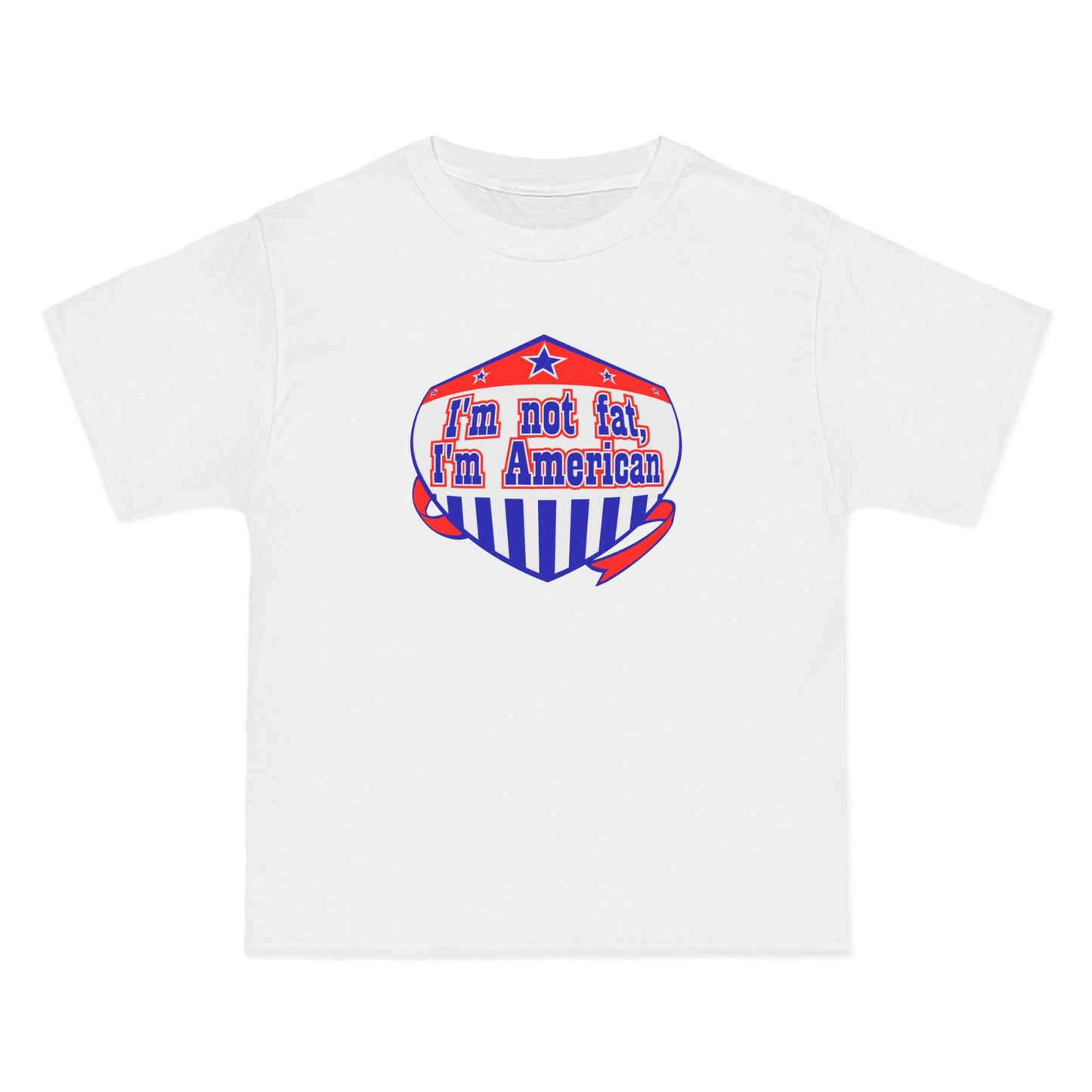 I'm Not Fat - I'm American - Men's Heavyweight T-Shirt