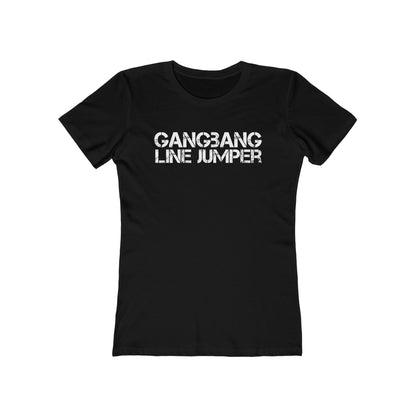 Gangbang Line Jumper - Women’s T-Shirt