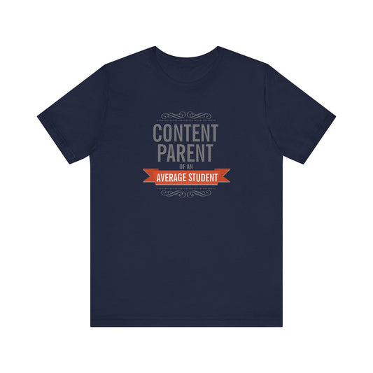 Content Parents Of An Average Student - Men's T-Shirt