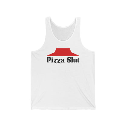 Pizza Slut  - Unisex Tank