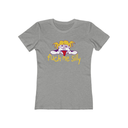 Fuck Me Silly - Women’s T-Shirt