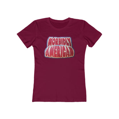 Morbidly American - Women’s T-Shirt