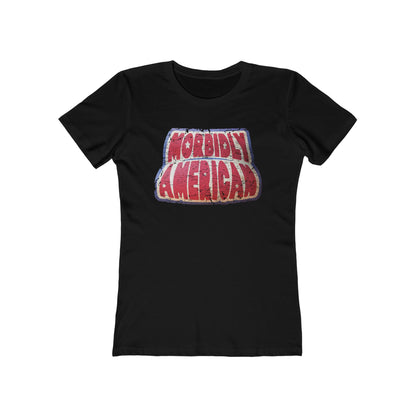 Morbidly American - Women’s T-Shirt