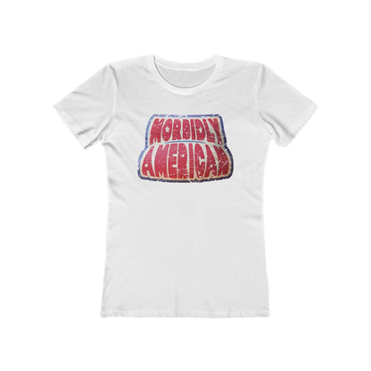 Morbidly American - Women’s T-Shirt