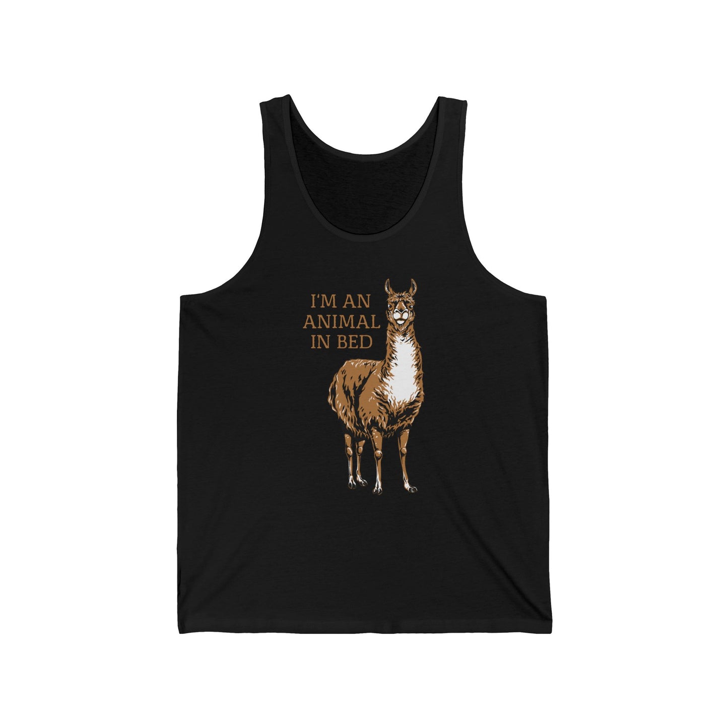 I'm An Animal In Bed - Unisex Tank