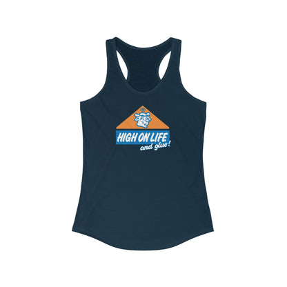 High On Life (And Glue) - Women’s Racerback Tank