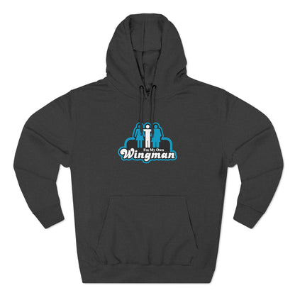 I'm My Own Wingman - Hoodie