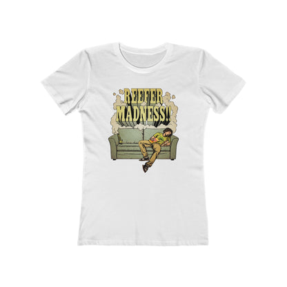 Reefer Madness! - Women’s T-Shirt