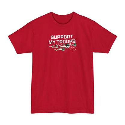 Support My Troops - Men's Tall T-Shirt