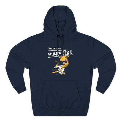 Never Insult A Giraffe Holding Nunchucks - Hoodie