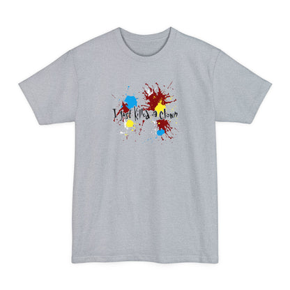I Just Killed A Clown - Men's Tall T-Shirt