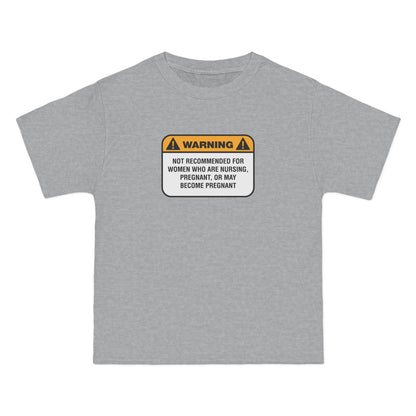 Warning: Not Recommended For Women Who Are Nursing - Men's Heavyweight T-Shirt