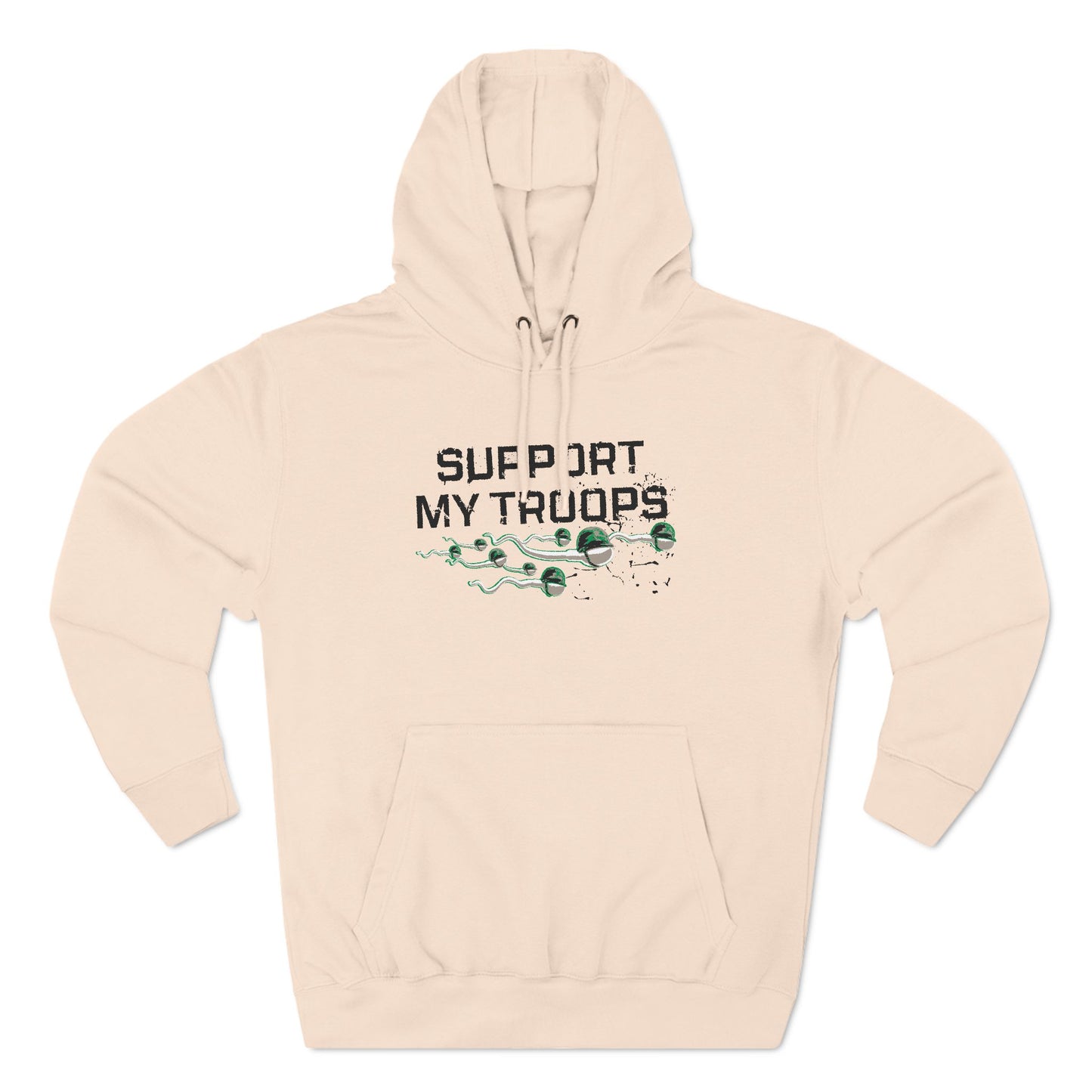 Support My Troops - Hoodie