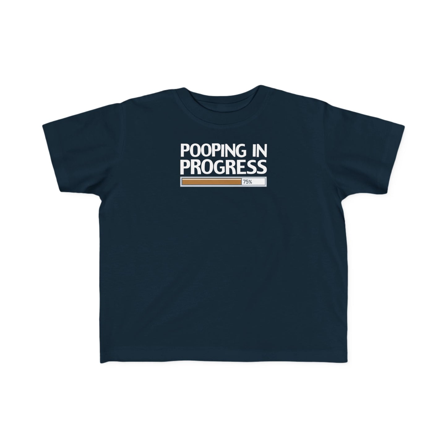 Pooping In Progress - Toddler T-Shirt