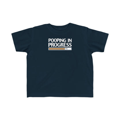 Pooping In Progress - Toddler T-Shirt