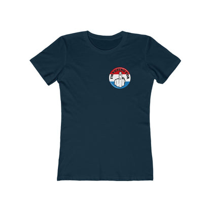 I'm Voting For (Middle Finger)  - Women’s T-Shirt