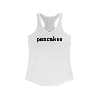 Pancakes -  Women’s Racerback Tank