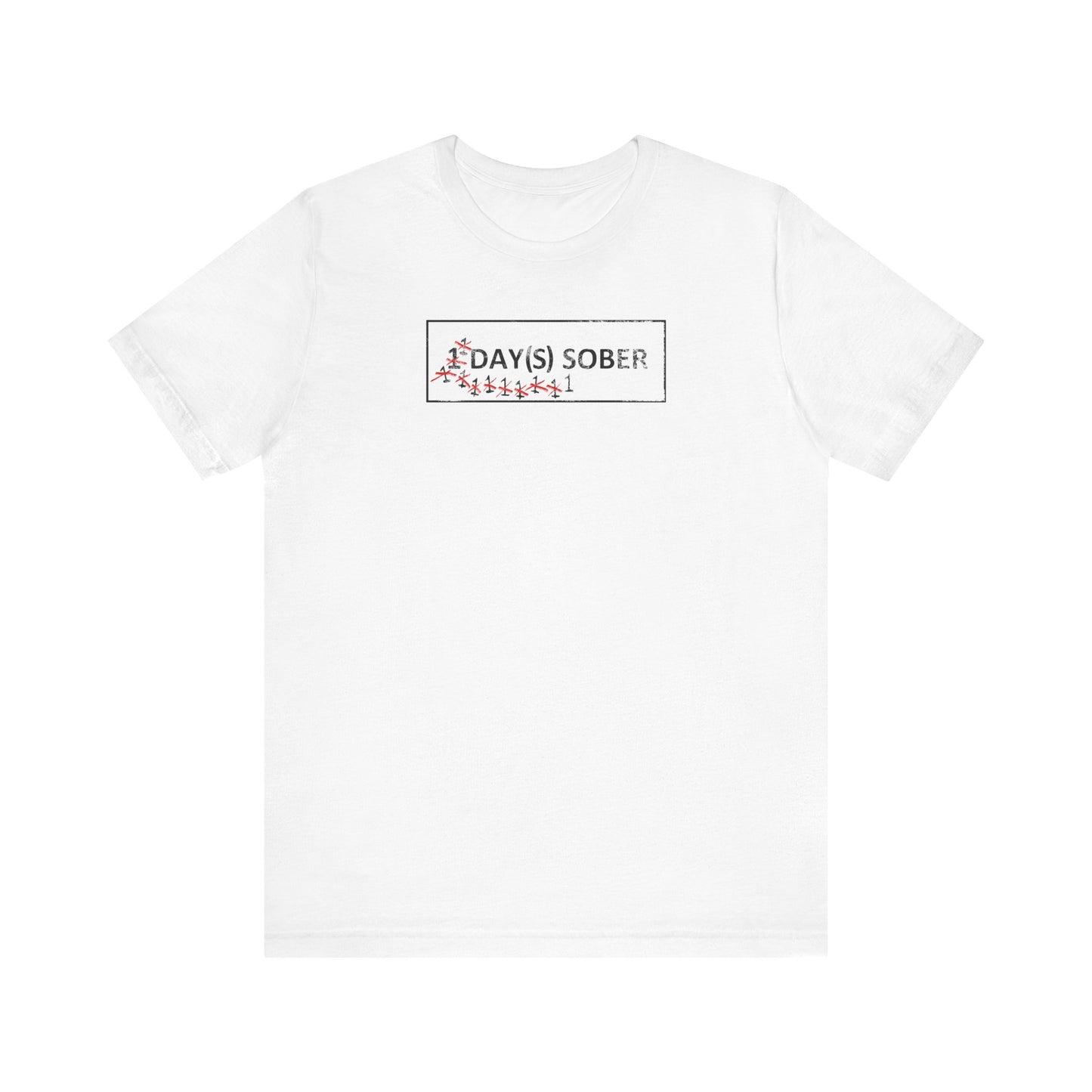 1 Day(s) Sober - Men's T-Shirt