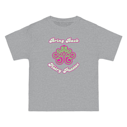 Bring Back Hairy Pussies - Men's Heavyweight T-Shirt