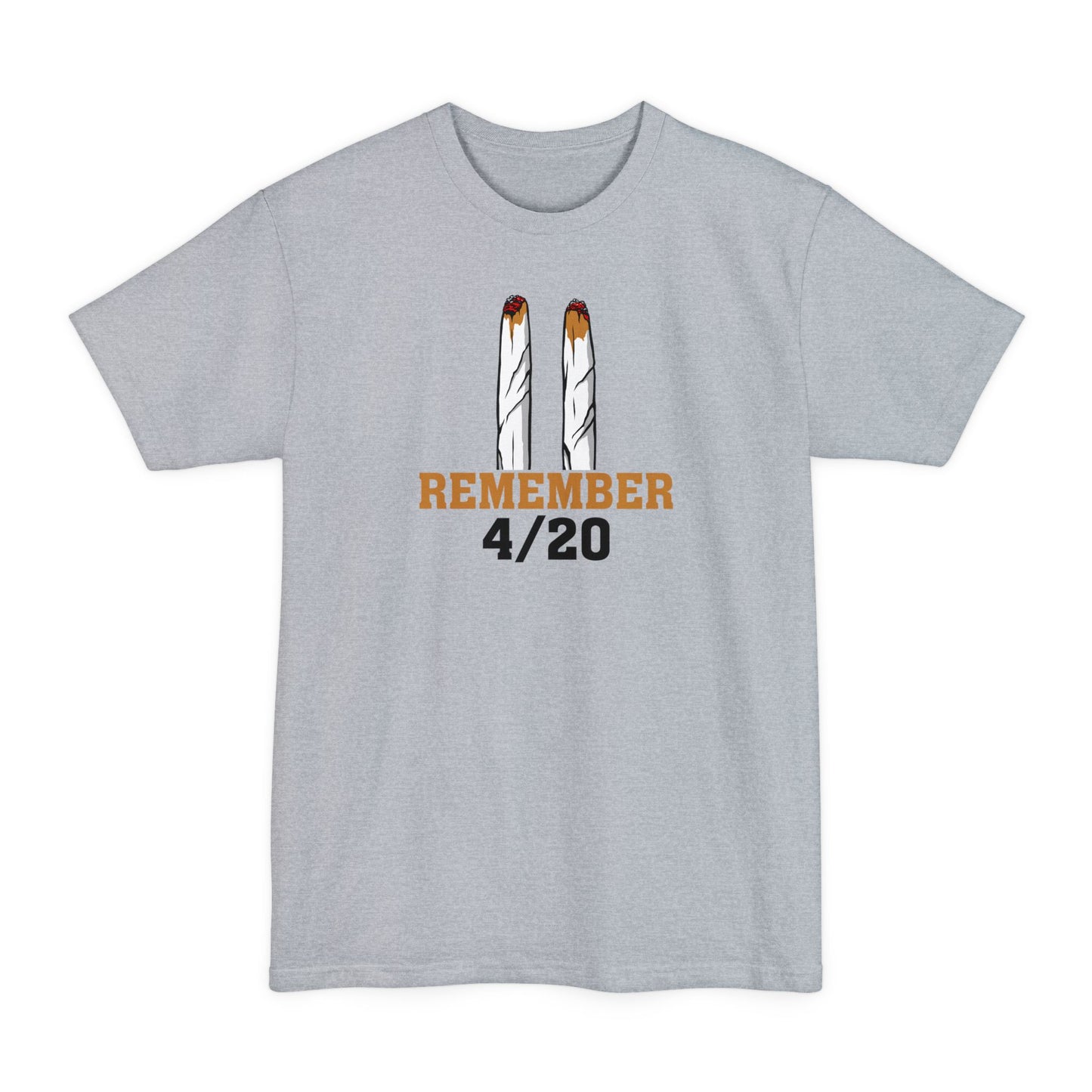 Remember 4/20 - Men's Tall T-Shirt