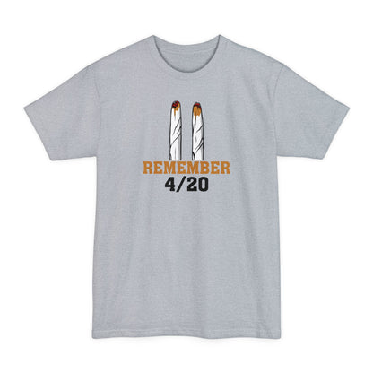 Remember 4/20 - Men's Tall T-Shirt