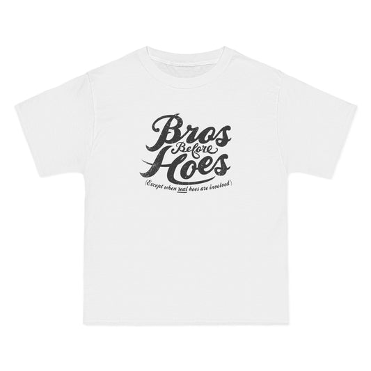 Bros Before Hoes (Except When Real Hoes Are Involved) - Men's Heavyweight T-Shirt