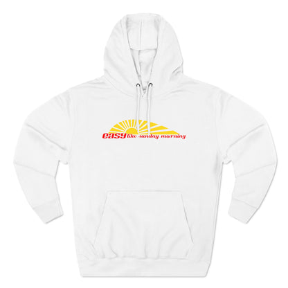 Easy Like Sunday Morning - Hoodie