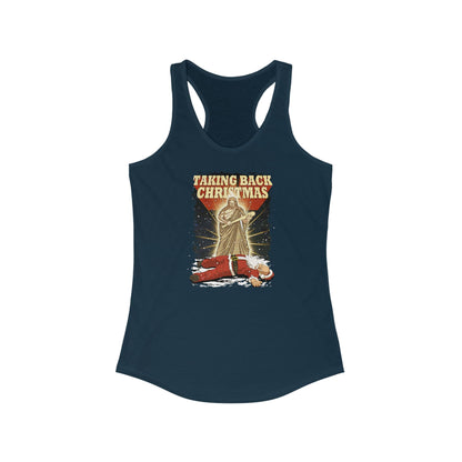 Taking Back Christmas (Jesus Vs. Santa) - Women’s Racerback Tank