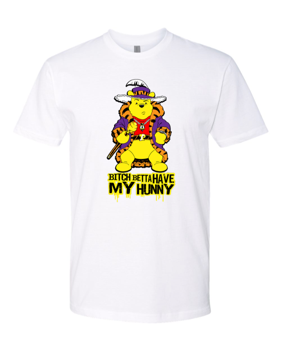 Bitch Betta Have My Hunny - Men's T-Shirt