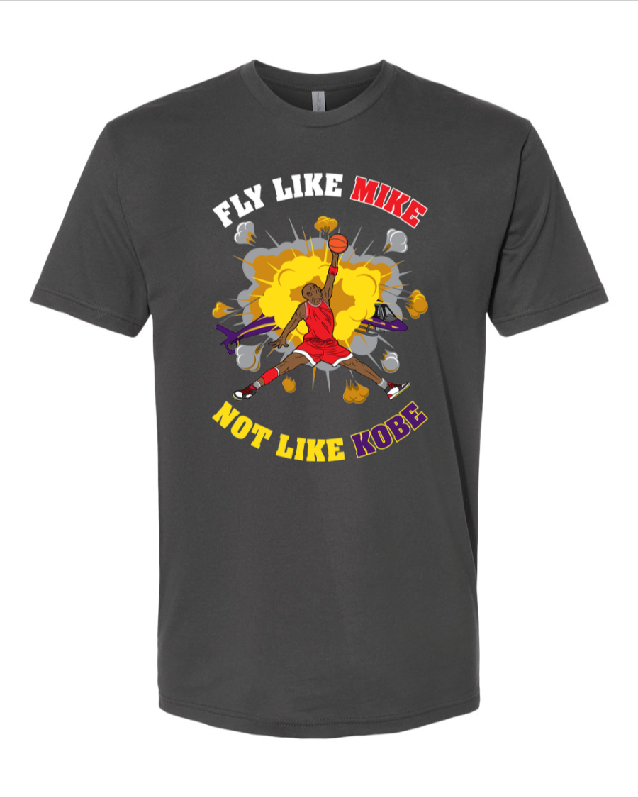 Fly Like Mike Not Like Kobe - Men's T-Shirt