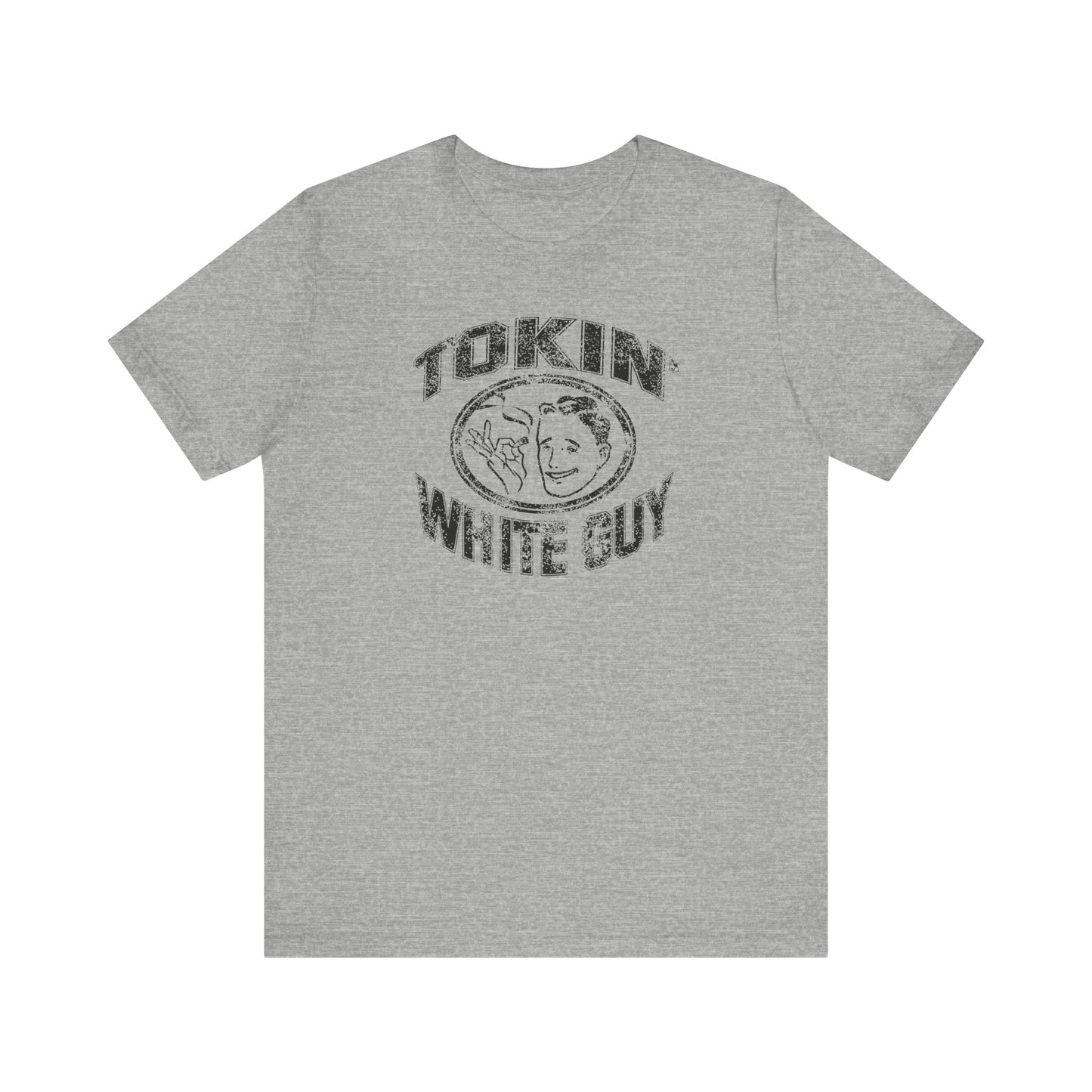 Tokin' White Guy - Men's T-Shirt