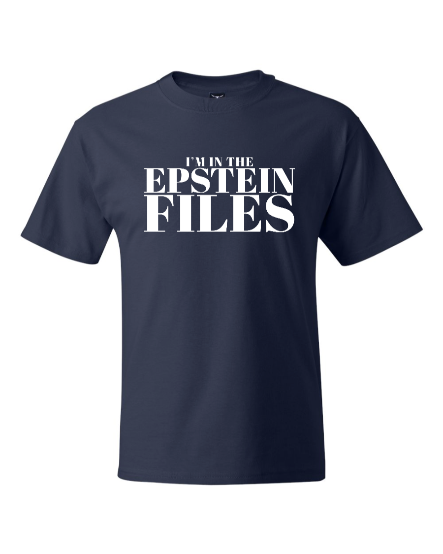 I'm In The Epstein Files (Customizable) - Men's Heavyweight T-Shirt
