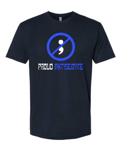 Proud Antisemite (Semicolon) - Men's T-Shirt