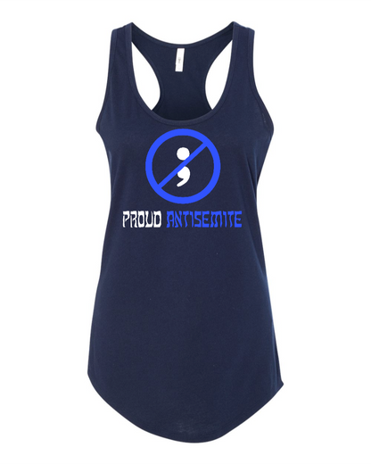 Proud Antisemite (Semicolon) - Women's Racerback Tank