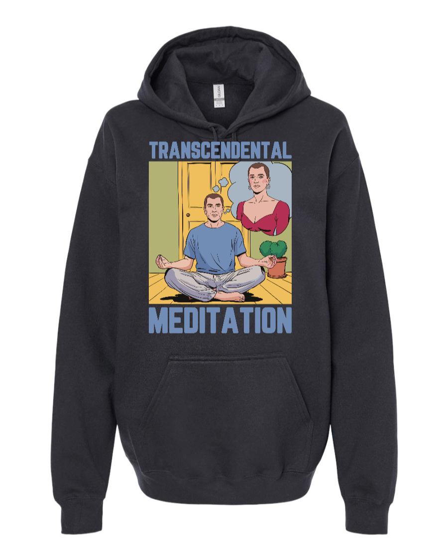 Transcendental Meditation (Customizable) - Hoodie