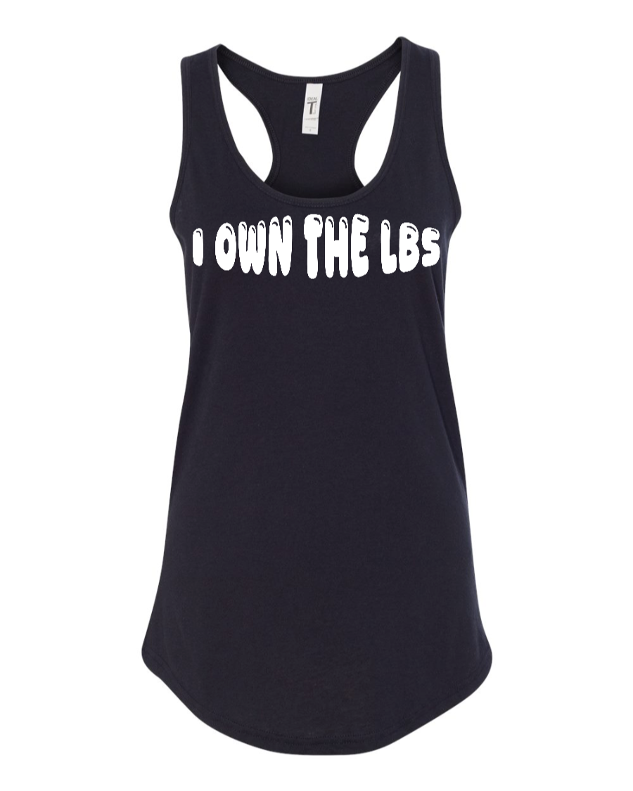 I Own The Lbs - Women's Racerback Tank