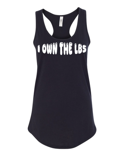 I Own The Lbs - Women's Racerback Tank