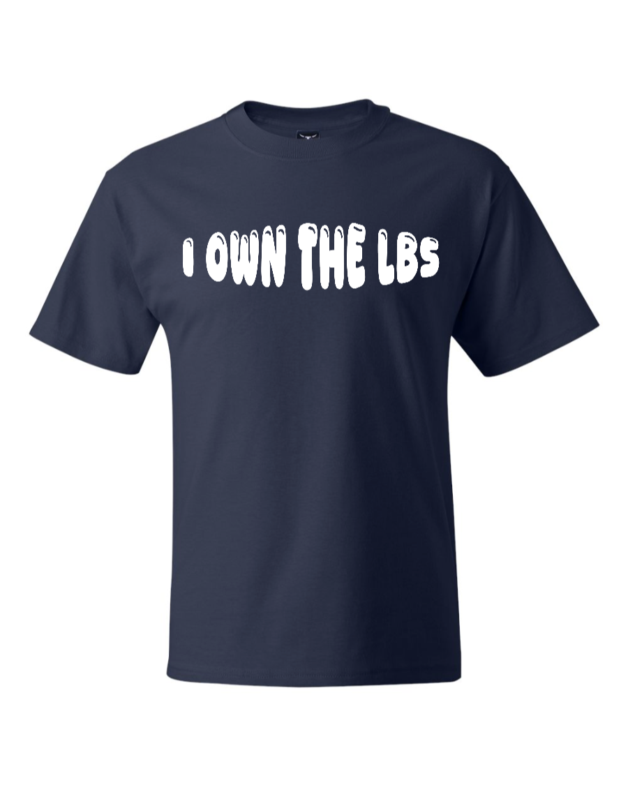 I Own The Lbs - Men's Heavyweight T-Shirt