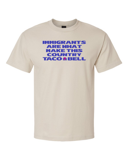 Immigrants are what make this country Taco Bell - Men's Heavyweight T-Shirt