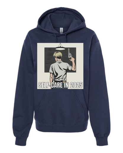 Self-Care in 2025 - Hoodie