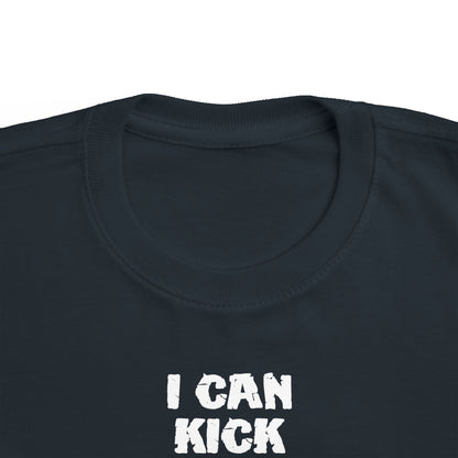 I Can Kick Your Baby's Ass  -Toddler T-Shirt