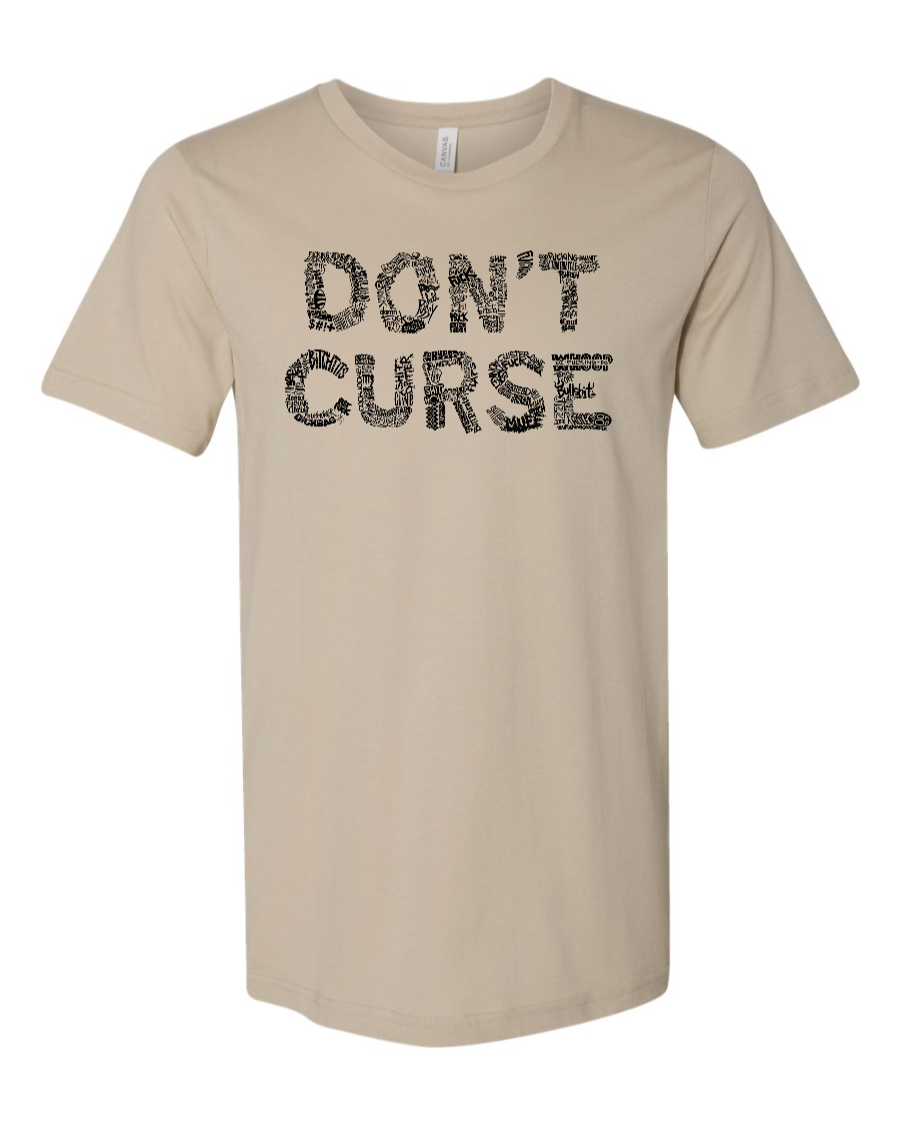 Don't Curse - Men's T-Shirt