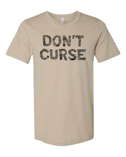 Don't Curse - Men's T-Shirt